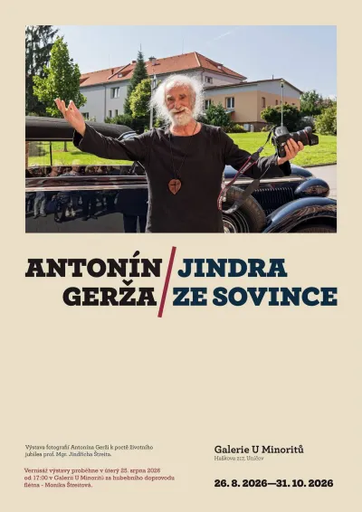 Plakát – Vernisáž: Antonín Gerža – Jindra ze Sovince